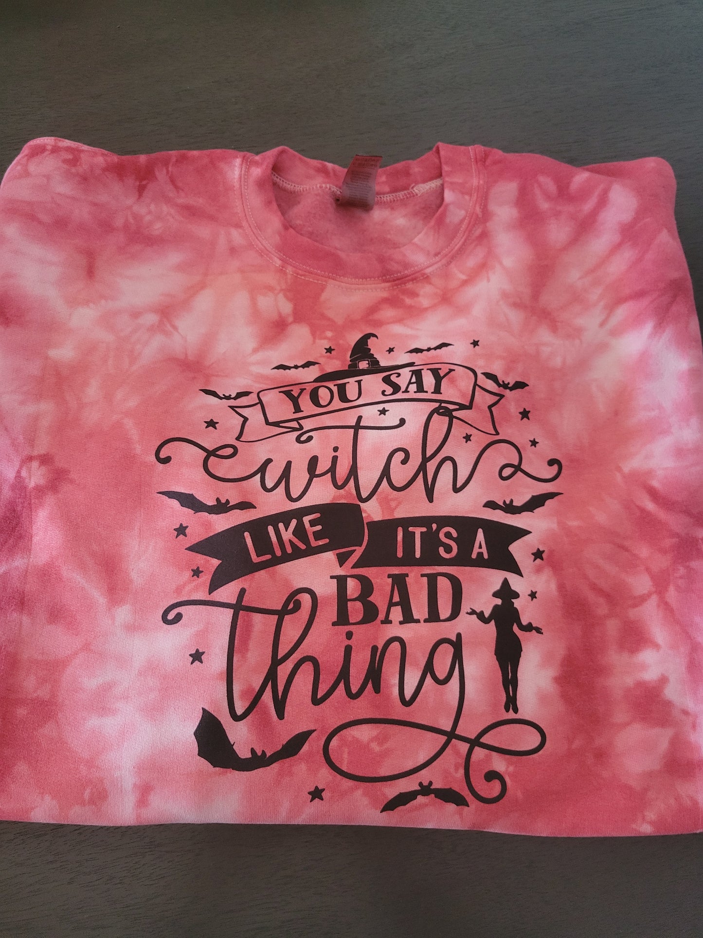 You Say Witch Like It's a Bad Thing Crewneck Sweater